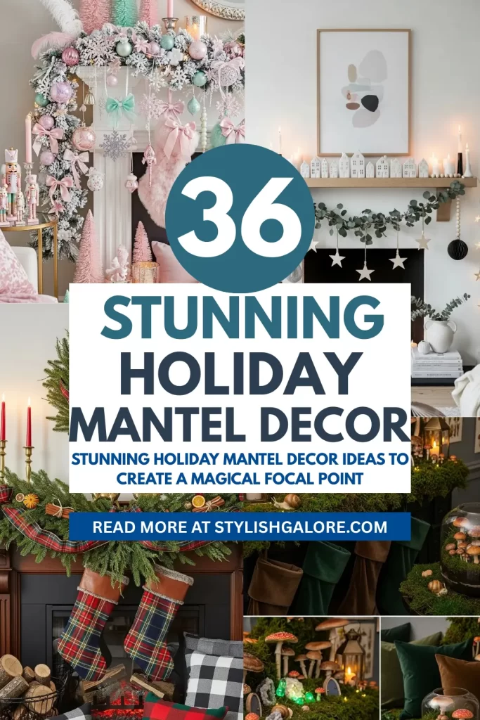 Holiday Mantel Decor