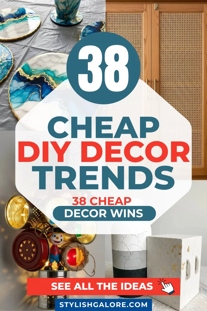 Cheap DIY Decor Trends