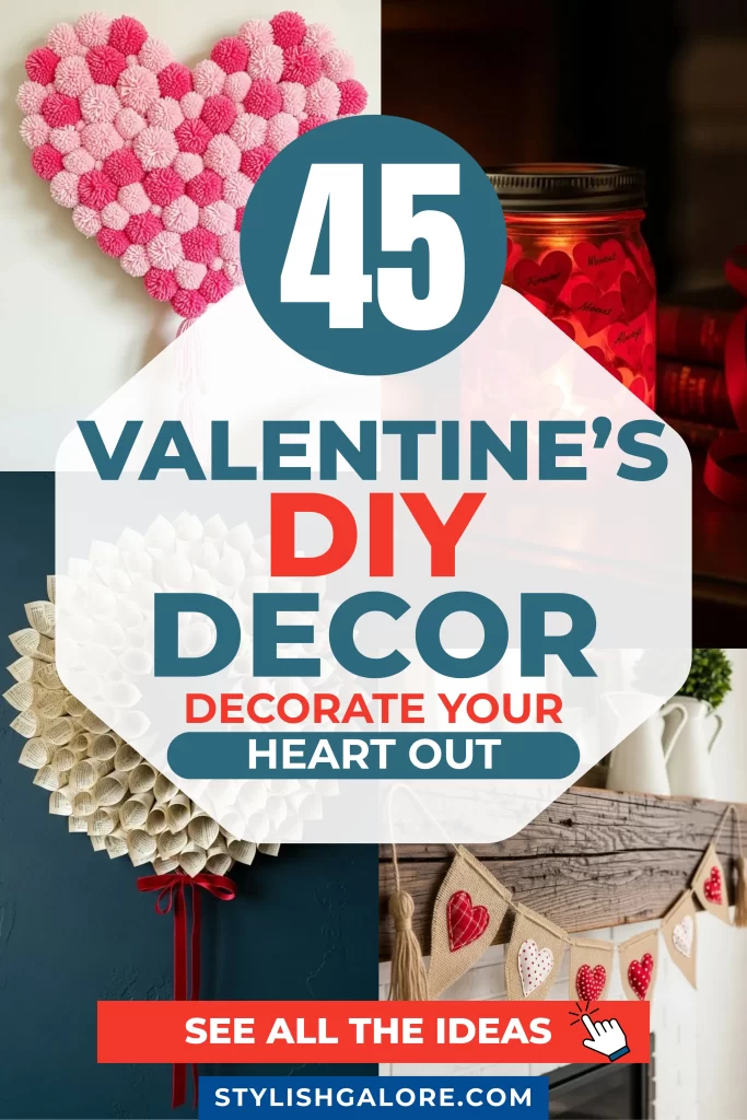 DIY Valentine's Day Decorations