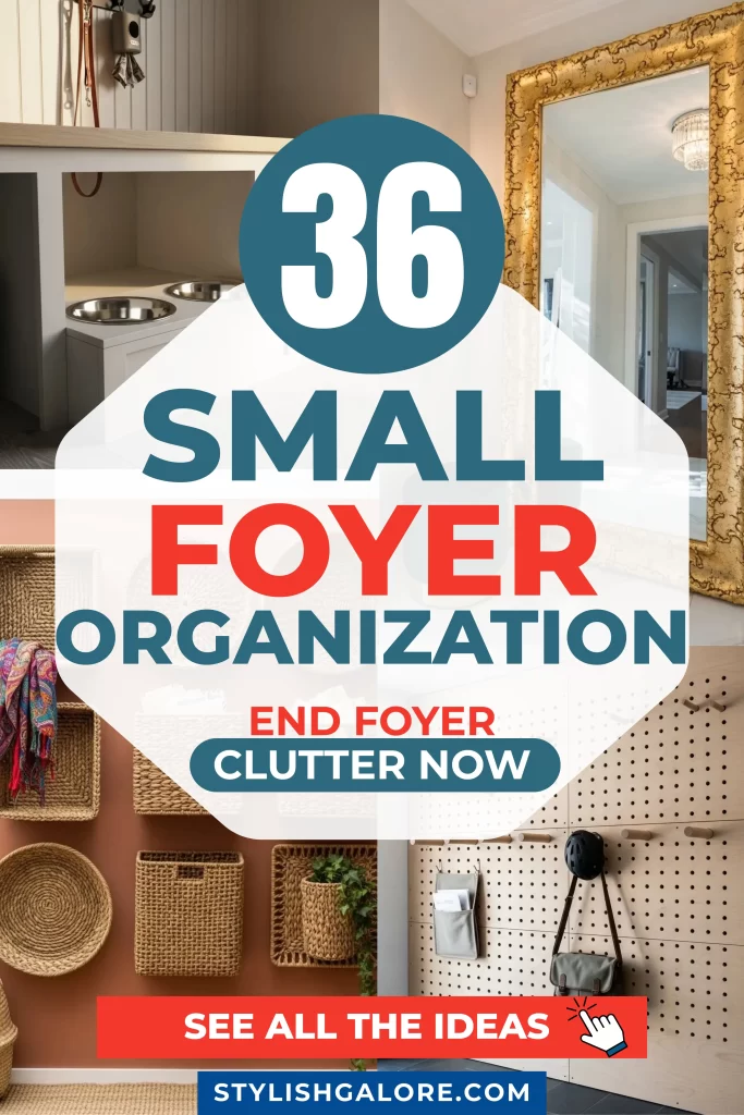 Small Foyer Organization