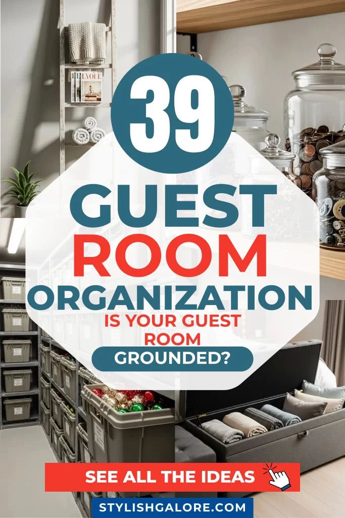 Guest Room Organization